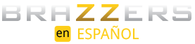 Brazzers en Español